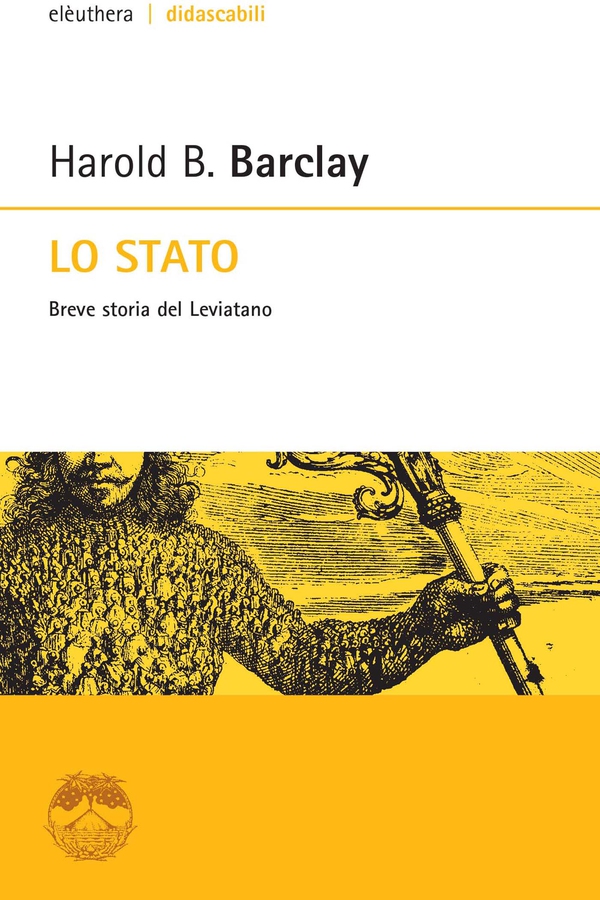 Lo Stato. Breve storia del Leviatano - Librerie.coop Lo Stato. Breve storia del Leviatano - Librerie.coop