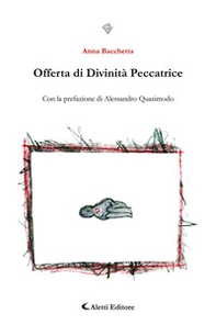 Offerta di divinità peccatrice - Librerie.coop