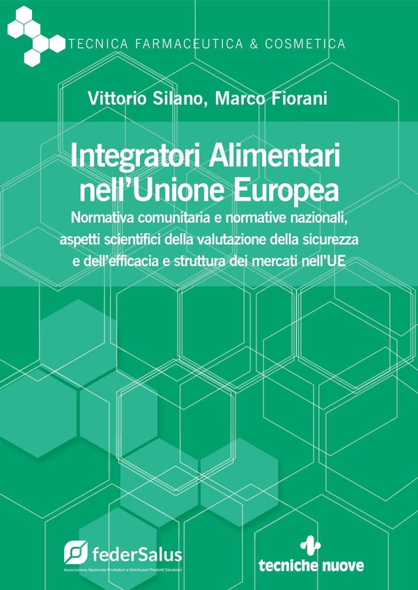 Integratori Alimentari nell’Unione Europea - Librerie.coop Integratori Alimentari nell’Unione Europea - Librerie.coop