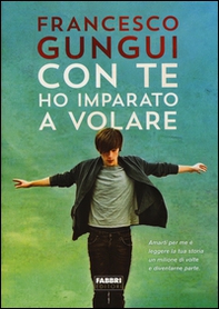 Con te ho imparato a volare - Librerie.coop