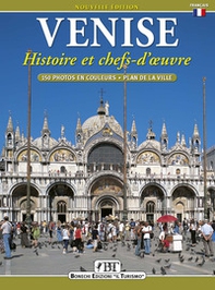Venise. Histoire et chefs d'oeuvre - Librerie.coop