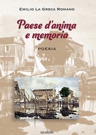Paese d'anima e memoria - Librerie.coop