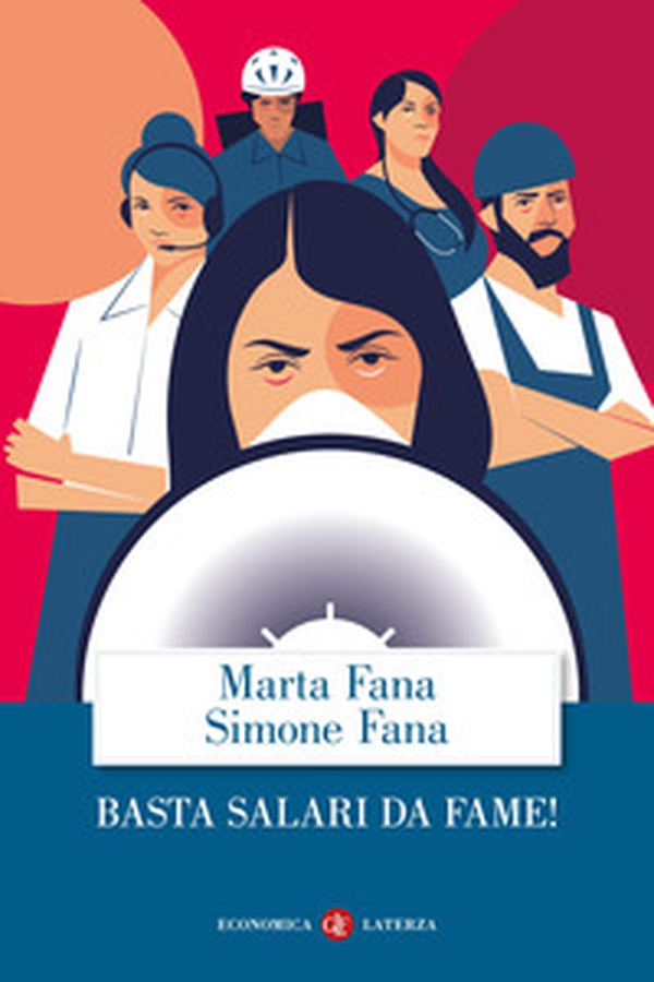 Basta salari da fame! - Librerie.coop Basta salari da fame! - Librerie.coop