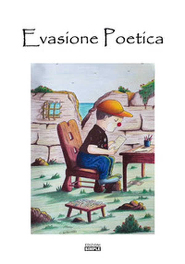 Evasione poetica - Librerie.coop Evasione poetica - Librerie.coop