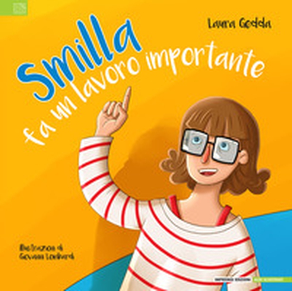 Smilla fa un lavoro importante - Librerie.coop