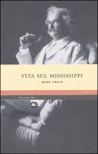 Vita sul Mississippi - Librerie.coop