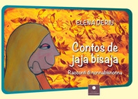 Contos de jaja bisaja. Racconti di nonna bisnonna - Librerie.coop Contos de jaja bisaja. Racconti di nonna bisnonna - Librerie.coop