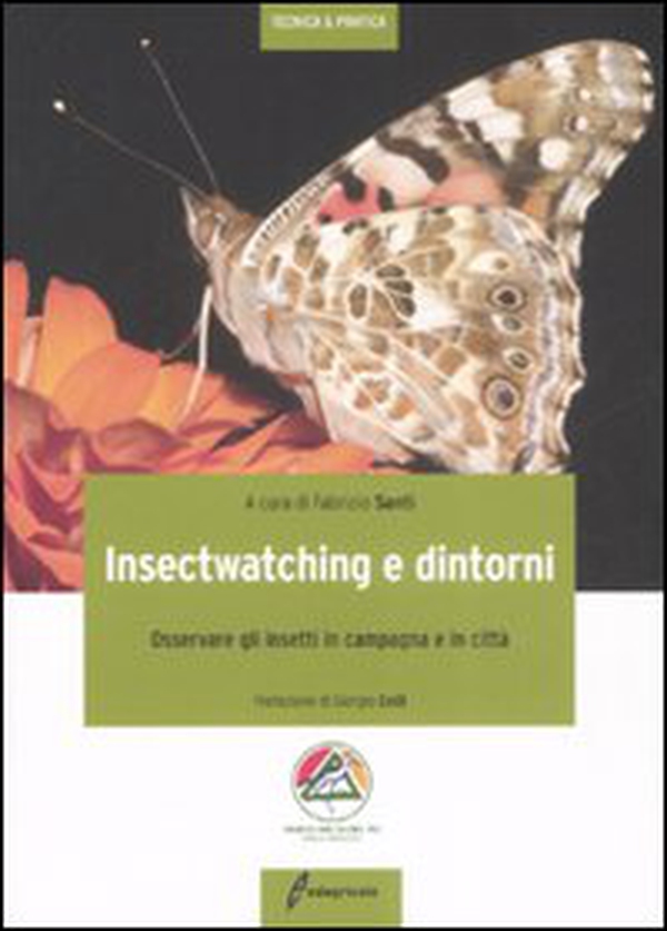Insectwatching. Osservare gli insetti in campagna e in città - Librerie.coop Insectwatching. Osservare gli insetti in campagna e in città - Librerie.coop
