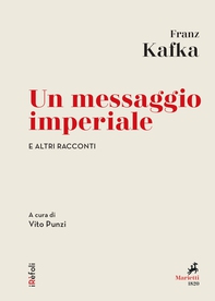 Un messaggio imperiale e altri racconti - Librerie.coop