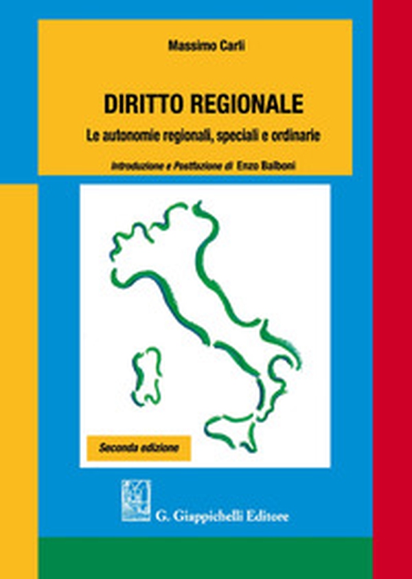 Diritto regionale. Le autonomie regionali, speciali e ordinarie - Librerie.coop Diritto regionale. Le autonomie regionali, speciali e ordinarie - Librerie.coop