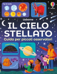 Il cielo stellato. Guida per piccoli osservatori - Librerie.coop Il cielo stellato. Guida per piccoli osservatori - Librerie.coop