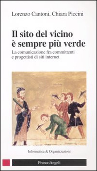 Il sito del vicino è sempre più verde. La comunicazione fra committenti e progettisti di siti internet - Librerie.coop