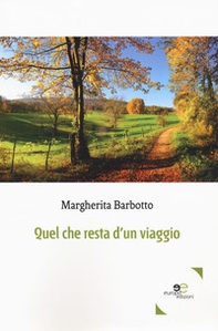 Quel che resta d'un viaggio - Librerie.coop