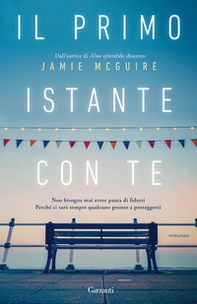 Il primo istante con te - Librerie.coop Il primo istante con te - Librerie.coop