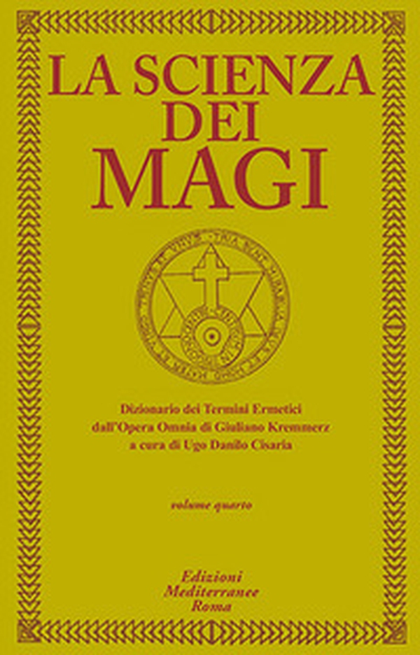 La scienza dei magi - Vol. 4 - Librerie.coop