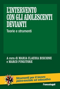 L'intervento con gli adolescenti devianti. Teorie e strumenti - Librerie.coop L'intervento con gli adolescenti devianti. Teorie e strumenti - Librerie.coop