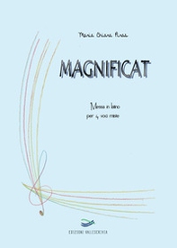 Magnificat. Messa in latino per 4 voci miste - Librerie.coop