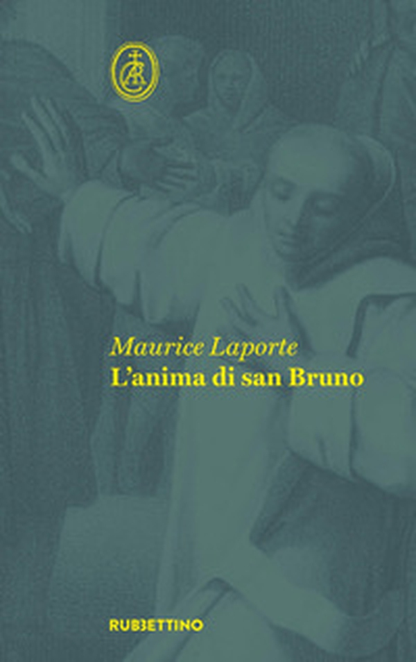 L'anima di san Bruno - Librerie.coop L'anima di san Bruno - Librerie.coop