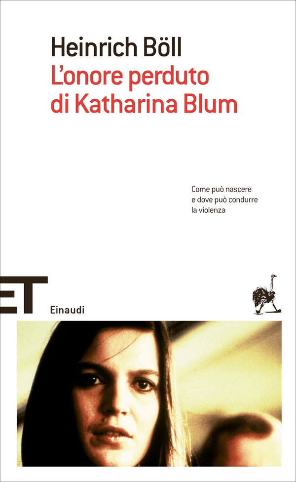 L'onore perduto di Katharina Blum - Librerie.coop L'onore perduto di Katharina Blum - Librerie.coop