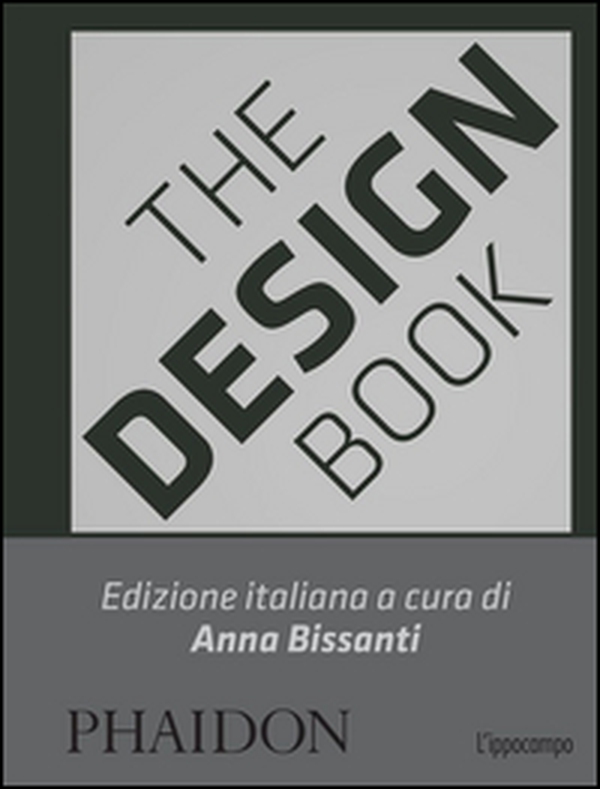 The design book. Ediz. italiana - Librerie.coop The design book. Ediz. italiana - Librerie.coop