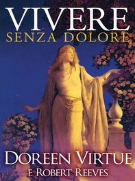 Vivere Senza Dolore - Librerie.coop Vivere Senza Dolore - Librerie.coop