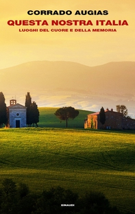 Questa nostra Italia - Librerie.coop Questa nostra Italia - Librerie.coop