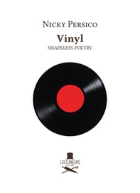 Vinyl. Shapeless poetry - Librerie.coop