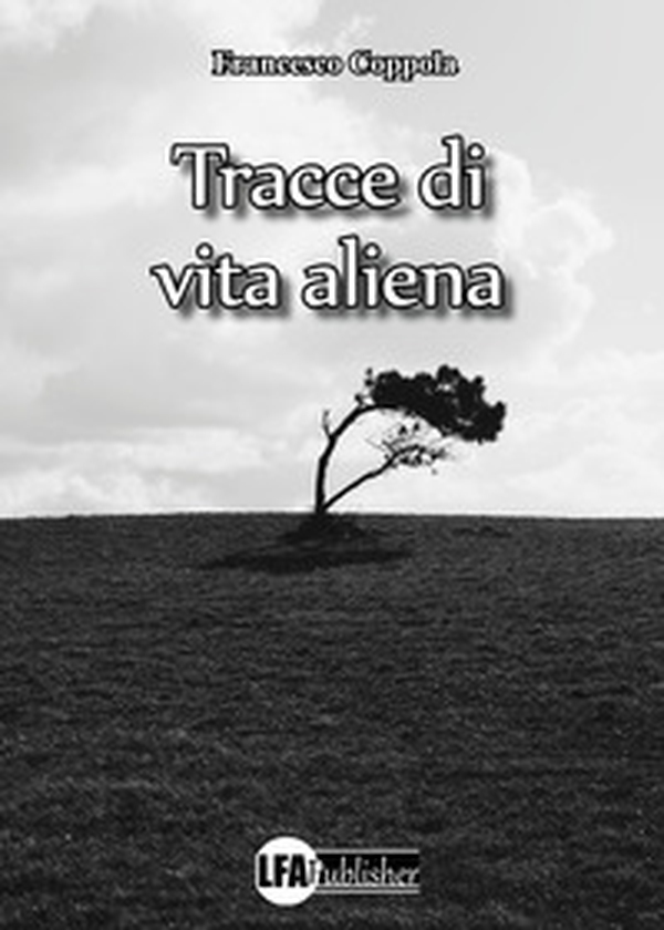 Tracce di vita aliena. Dieci nomi, dieci storie - Librerie.coop Tracce di vita aliena. Dieci nomi, dieci storie - Librerie.coop