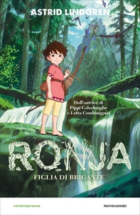 Ronja. La figlia del brigante - Librerie.coop