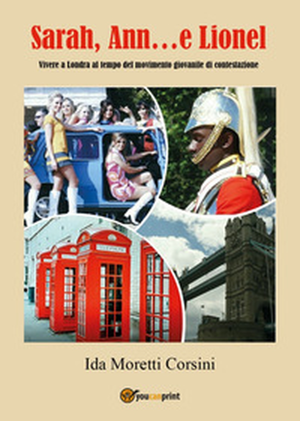 Sarah, Ann... e Lionel - Librerie.coop Sarah, Ann... e Lionel - Librerie.coop