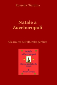 Natale a Zuccheropoli - Librerie.coop