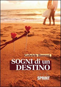 Sogni di un destino - Librerie.coop