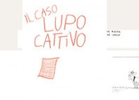 Il caso lupo cattivo - Librerie.coop