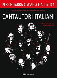 Cantautori italiani per chitarra classica e acustica - Librerie.coop