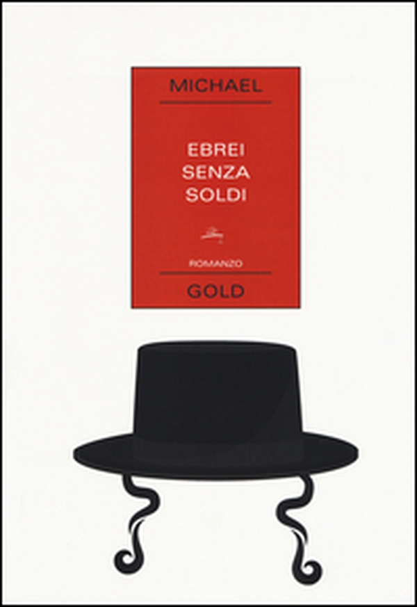 Ebrei senza soldi - Librerie.coop Ebrei senza soldi - Librerie.coop