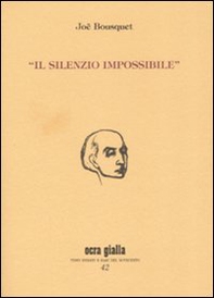 Il silenzio impossibile - Librerie.coop