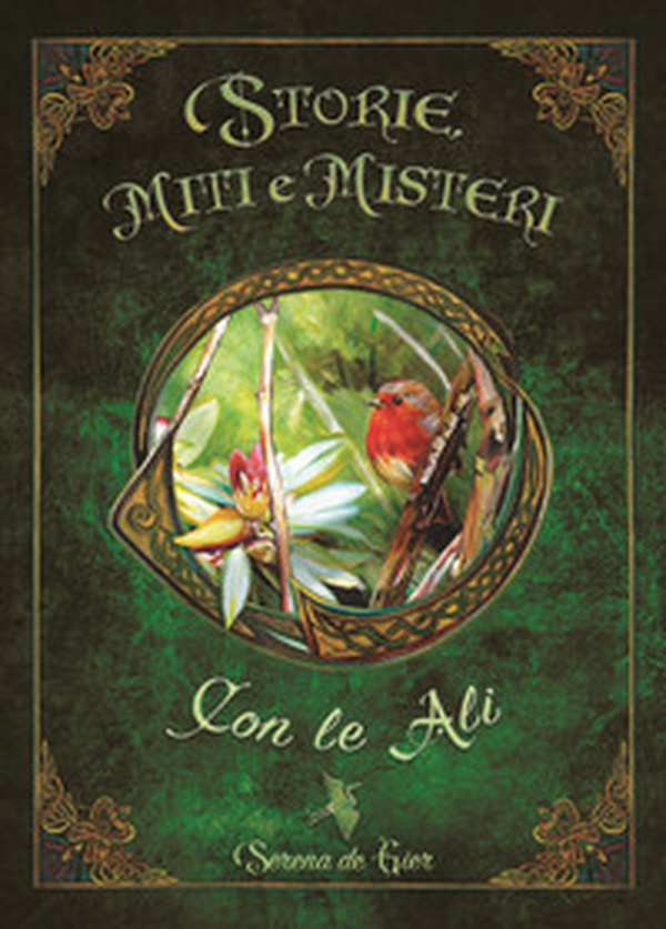 Storie, miti e misteri. Con le ali - Librerie.coop Storie, miti e misteri. Con le ali - Librerie.coop
