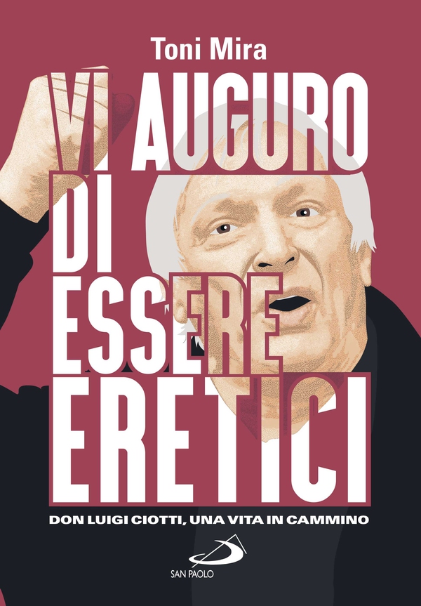 Vi auguro di essere eretici - Librerie.coop