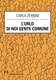 L'urlo di noi gente comune - Librerie.coop