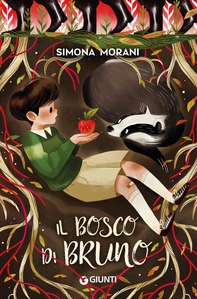 Il bosco di Bruno - Librerie.coop Il bosco di Bruno - Librerie.coop