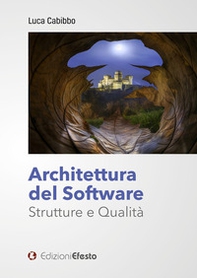 Architettura del software. Strutture e qualità - Librerie.coop
