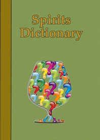 Spirits dictionary - Librerie.coop