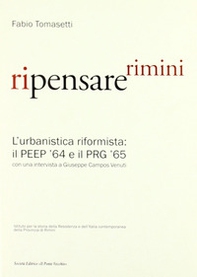 Ripensare Rimini. L'urbanistica riformista: il PEEP '64 e il PRG '65. Con una intervista a Giuseppe Campos Venuti - Librerie.coop
