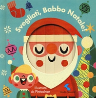 Svegliati, Babbo Natale! - Librerie.coop Svegliati, Babbo Natale! - Librerie.coop