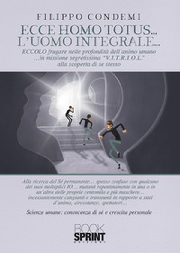 Ecce homo totus... L'uomo integrale... - Librerie.coop Ecce homo totus... L'uomo integrale... - Librerie.coop