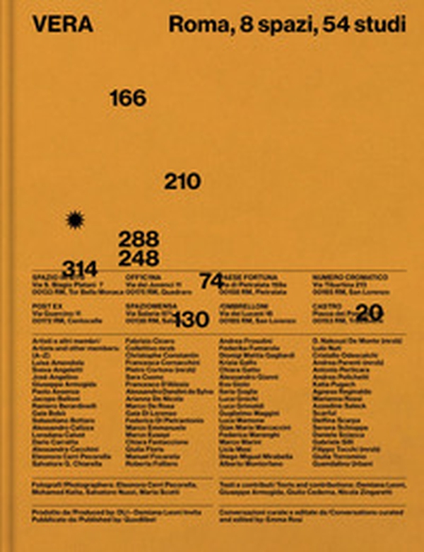 Vera. Roma, 8 spazi, 54 studi-Rome, 8 spaces, 54 studios - Librerie.coop Vera. Roma, 8 spazi, 54 studi-Rome, 8 spaces, 54 studios - Librerie.coop