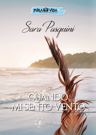 Quando mi sento vento - Librerie.coop
