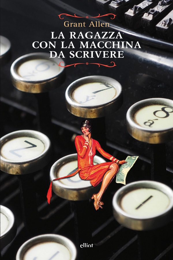 La ragazza con la macchina da scrivere - Librerie.coop La ragazza con la macchina da scrivere - Librerie.coop