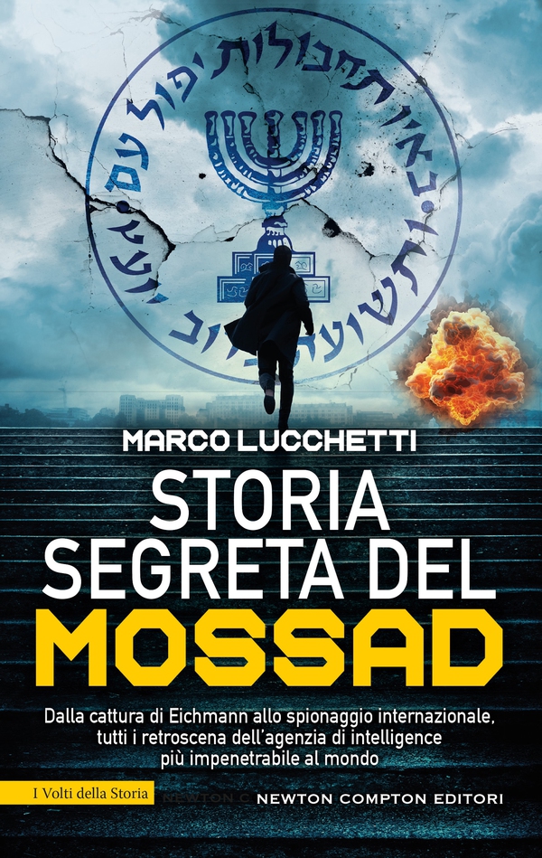Storia segreta del Mossad - Librerie.coop Storia segreta del Mossad - Librerie.coop