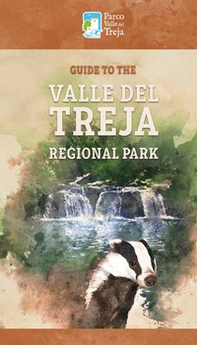 Guide to the Valle del Treja Regional Park - Librerie.coop